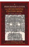 A Performer's Guide to Seventeenth-Century Music, Second Edition