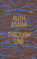 Ruth Asawa Through Line: Through Line