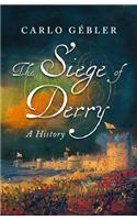 The Siege of Derry