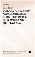 Democratic Transition and Consolidation in Southern Europe, Latin America and Southeast Asia