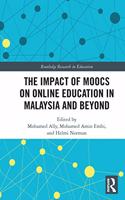 The Impact of MOOCs on Distance Education in Malaysia and Beyond