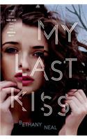 My Last Kiss