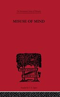 Misuse of Mind