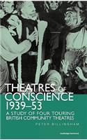 Theatre of Conscience 1939-53