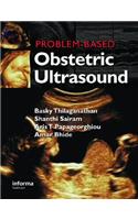 Problem-Based Obstetric Ultrasound