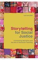 Storytelling for Social Justice