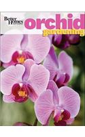 Orchid Gardening: Better Homes and Gardens