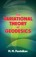 Variational Theory of Geodesics