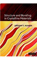 Structure and Bonding in Crystalline Materials