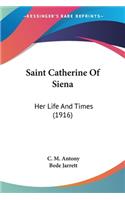 Saint Catherine Of Siena