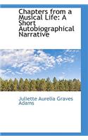 Chapters from a Musical Life
