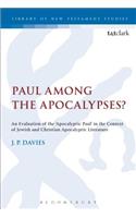 Paul Among the Apocalypses?