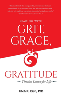 Leading with Grit, Grace and Gratitude