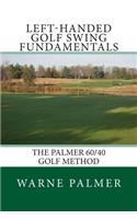 Left-Handed Golf Swing Fundamentals