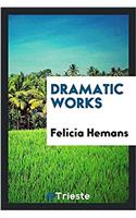 Dramatic Works