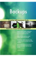 Backups Complete Self-Assessment Guide