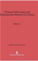 Chang Chih-Tung and Educational Reform in China