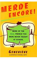 Merde Encore!