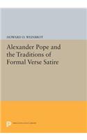 Alexander Pope and the Traditions of Formal Verse Satire