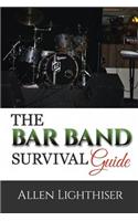 Bar Band Survival Guide