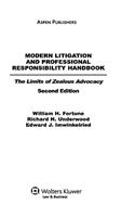 Modern Litigation and Professional Responsibility Handbook