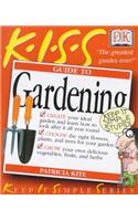 Guide to Gardening (Keep it Simple Guides)