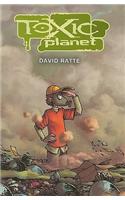 Toxic Planet
