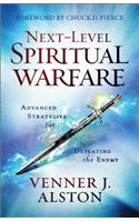 Next-Level Spiritual Warfare