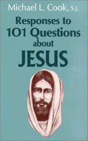 Responses to 101 Questions About Jesus
