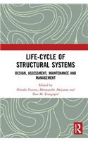 Life-cycle of Structural Systems