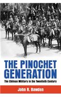 The Pinochet Generation