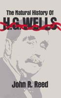 Natural History of H. G. Wells