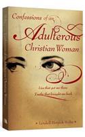 Confessions of an Adulterous Christian Woman