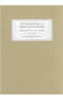 The Correspondence of Dante Gabriel Rossetti