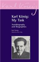 Karl König: My Task