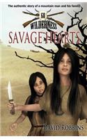 Savage Hearts (Wilderness 68)