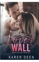 Love's Wall
