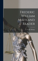 Frederic William Maitland Reader