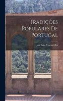 Tradições Populares De Portugal