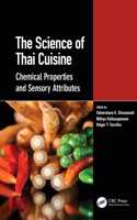 Science of Thai Cuisine: Chemical Properties and Sensory Attributes