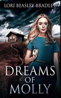 Dreams Of Molly: Premium Large Print Hardcover Edition