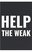 Help The Weak
