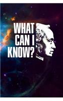 What can i know?: 6x9 120-page lined notebook journal notepad scribble book diary workbook for philosophers