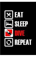 Eat Sleep Dive Repeat