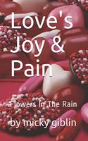 Love's Joy & Pain