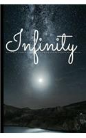 Infinity: 6x9 Lined Writing Notebook Journal, 120 Pages for Notes, Essays, Journaling