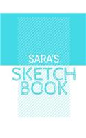 Sara's Sketchbook: Personalized blue sketchbook with name: 120 Pages