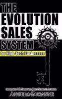 Evolution Sales System for High-Tech Businesses