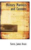 Military Manners and Customs: (English)