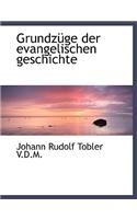 Grundzuge Der Evangelischen Geschichte